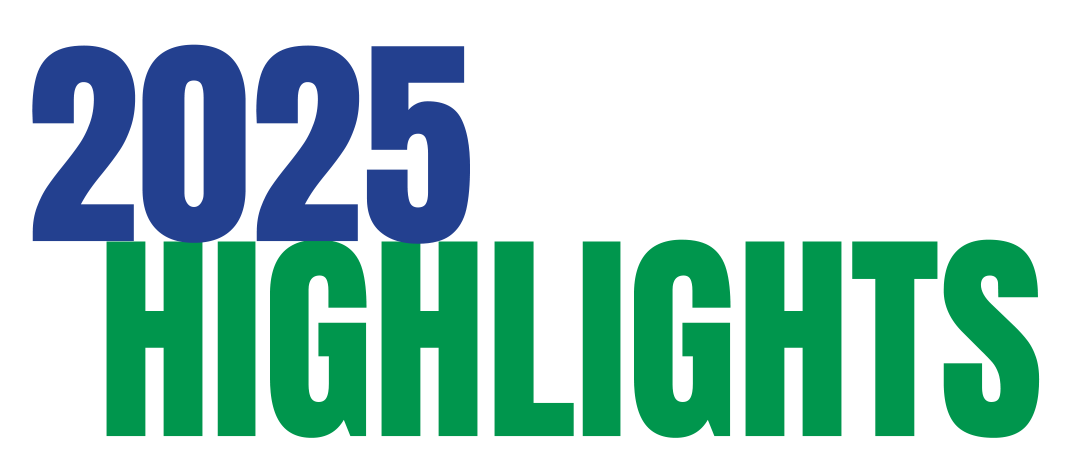 2025 HIGHLIGHTS
